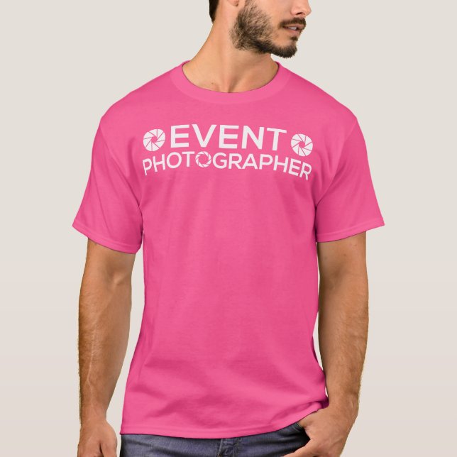 Event Photographer Photography T-Shirt (Vorderseite)