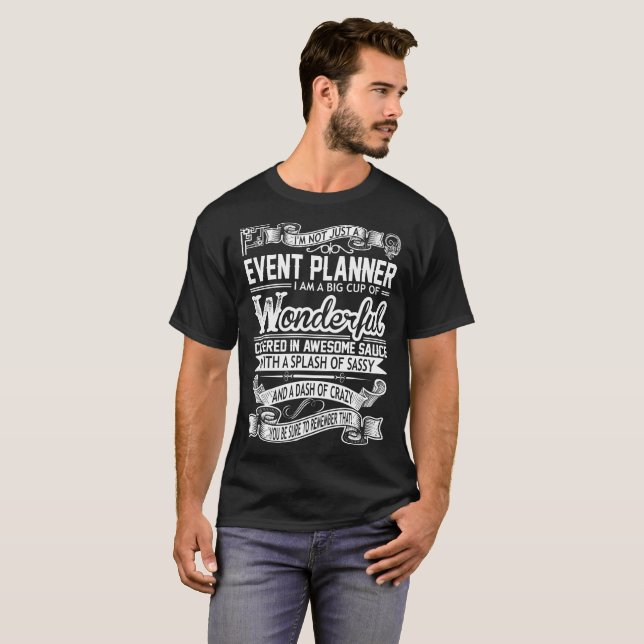 Event-Planer-wunderbares verrücktes T-Shirt (Vorne ganz)