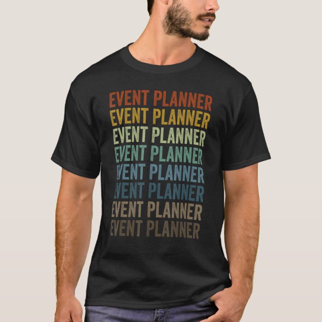 Event Planner Event Planning Event Staff T-Shirt (Vorderseite)