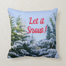 Evergreen Trees, Let it Snow, Winter Holiday Kissen