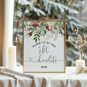 Evergreen Warm up at the Hot Chocolate bar  Poster