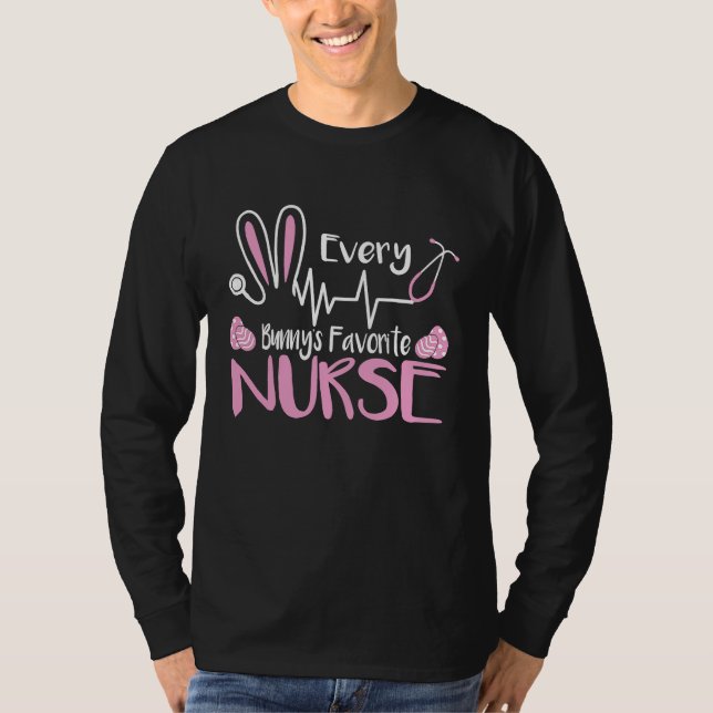 Every Bunny's Favorite Nurse  Easter Day   1 T-Shirt (Vorderseite)