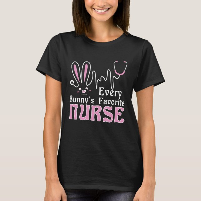 Every Bunny's Favorite Nurse T-Shirt Nurse Funny E (Vorderseite)