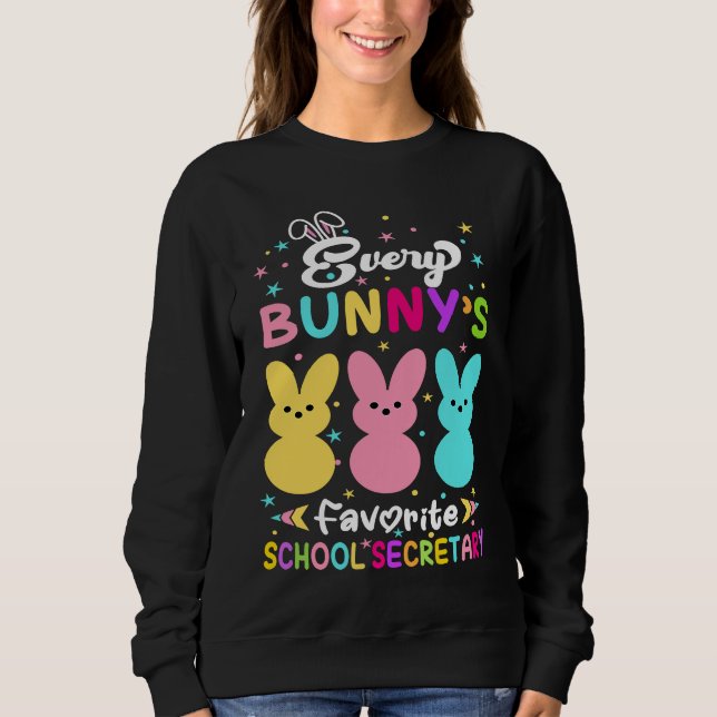 Every Bunny's Favorite School Secretary Religious  Sweatshirt (Vorderseite)