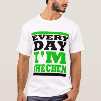 Every Day I'm Echen T-Shirt