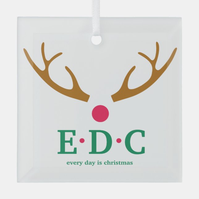 Every Day is Christmas Glass Ornament (Vorderseite)