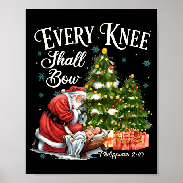 Every Knee Shall Bow Santa Christmas Nativity Scen Poster (Vorne)