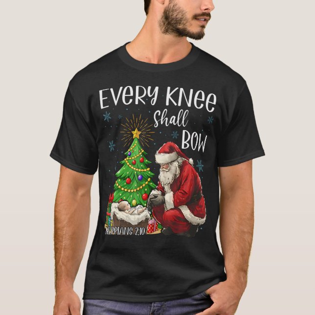 Every Knee Shall Bow Santa Christmas Nativity Scen T-Shirt (Vorderseite)