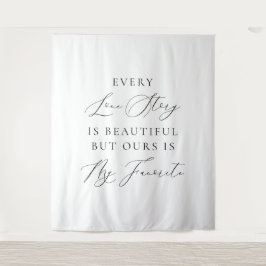 Every Love Story Is Beautiful Wedding Backdrop  Wandteppich