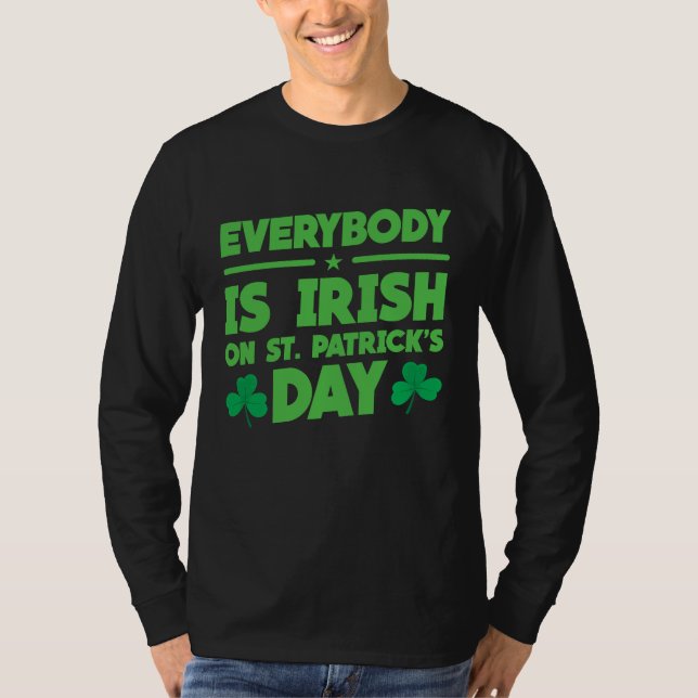Everybody is Irish on St Patricks Day costume Men  T-Shirt (Vorderseite)