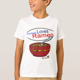 Everybody Loves Ramen Parodie T-Shirt