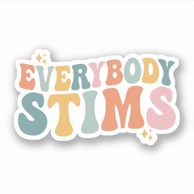 Everybody Stims Autism Special Ed Teacher Gift Aufkleber (Vorderseite)
