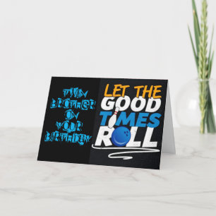 EVERYDAY IS SPECIAL BIRTHDAY MY **TWIN BROTHER** KARTE