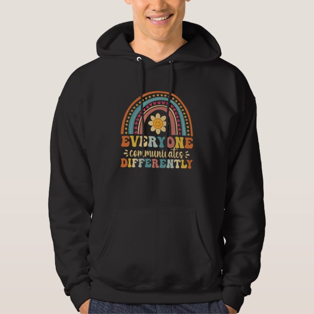 Everyone Communicates Differently Autism Awareness Hoodie (Vorderseite)