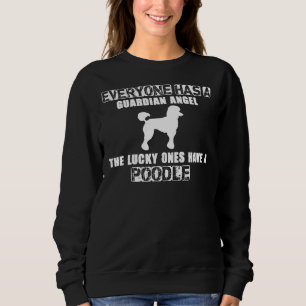 Everyone Has A Guardian Angel The Lucky Ones Have Sweatshirt