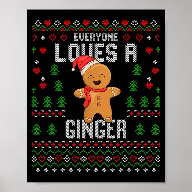 Everyone Loves A Ginger Red Hair Ugly Christmas Gi Poster (Vorne)