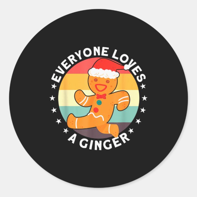Everyone Loves A Ginger Tee Redhead Gingerbread Ch Runder Aufkleber (Vorderseite)