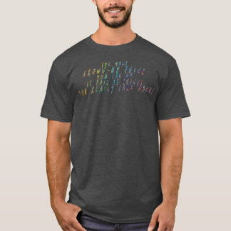 everyone needs a little magic T-Shirt