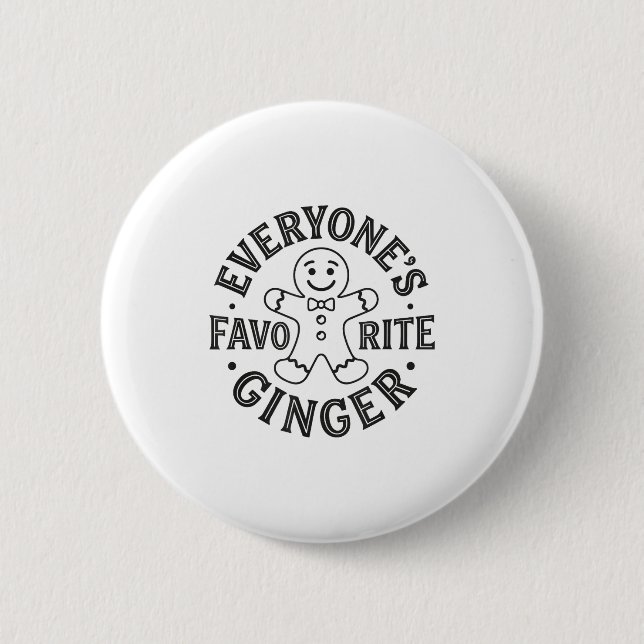 Everyone's Favorite Ginger T Funny Gingerbread Man Button (Vorderseite)