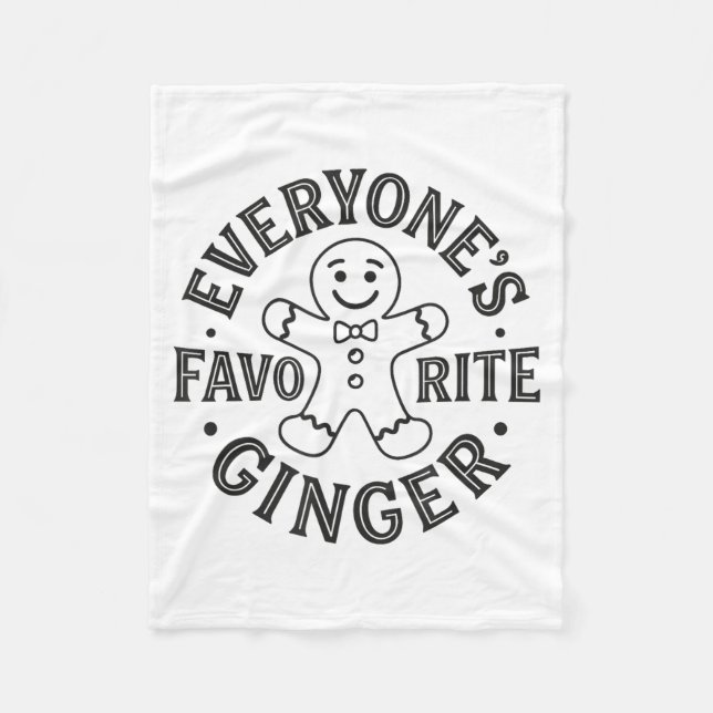 Everyone's Favorite Ginger T Funny Gingerbread Man Fleecedecke (Vorderseite)
