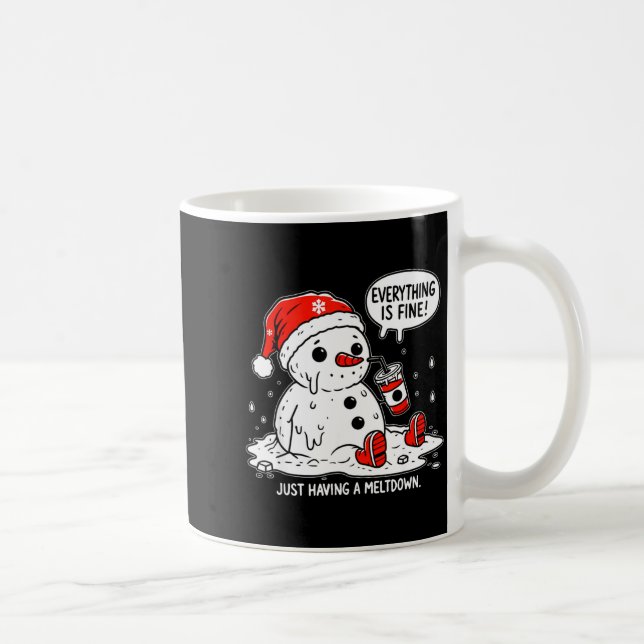 Everything Is Fine Just Having Meltdown Christmas  Kaffeetasse (Rechts)