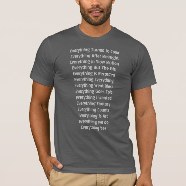 Everything / Nothing shirt (Vorderseite)