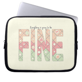 Everything’s Going to Be Fine Cute Electronics Bag Laptopschutzhülle