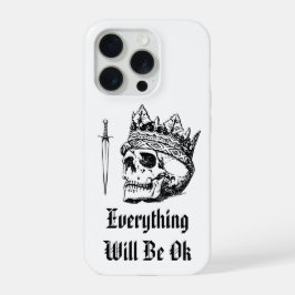 Everything Will Be OK iPhone 15 Pro Case iPhone 15 Pro Hülle