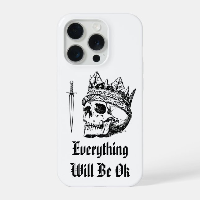Everything Will Be OK iPhone 15 Pro Case iPhone Hülle (Rückseite)
