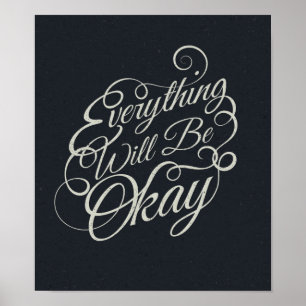 Everything Will Be Okay Poster