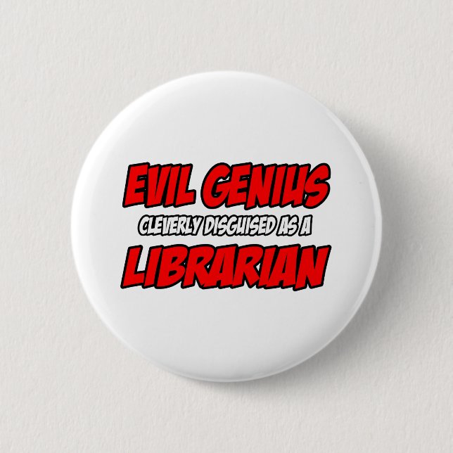 Evil Genius... Button (Vorderseite)