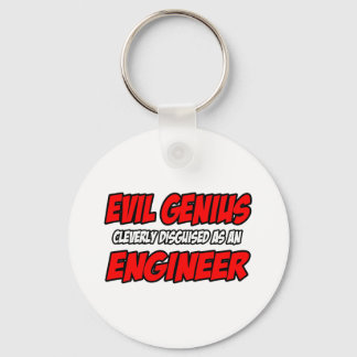 Evil Genius...Ingenieur Schlüsselanhänger
