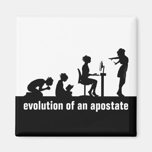 "Evolution eines Apostaates" Magnet (Vorne)
