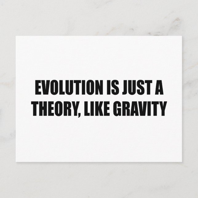 Evolution ist nur eine Theorie wie Gravitation Postkarte (Vorderseite)