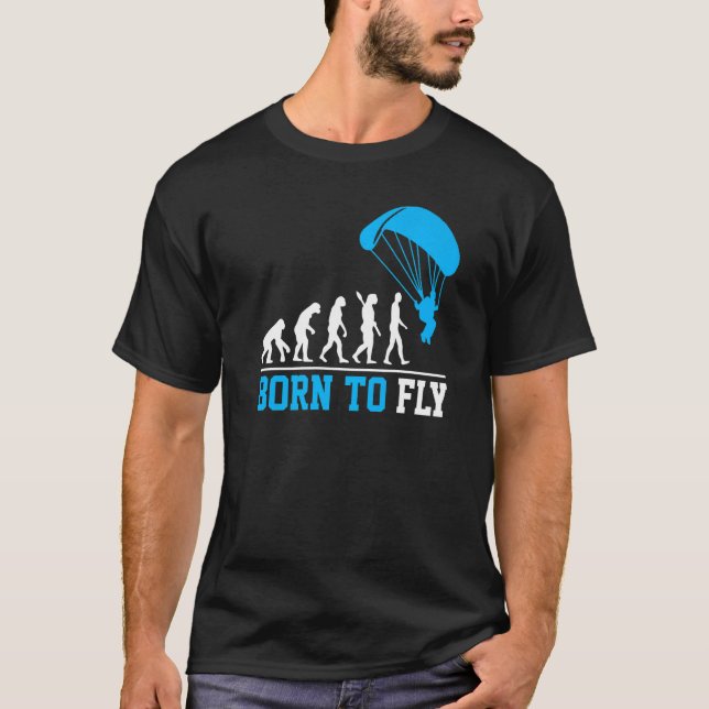 Evolution Paragliding Menschen Geboren, Fallschirm T-Shirt (Vorderseite)
