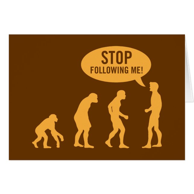 Evolution - stoppen Sie, mir zu folgen! (Vorderseite (Horizontal))
