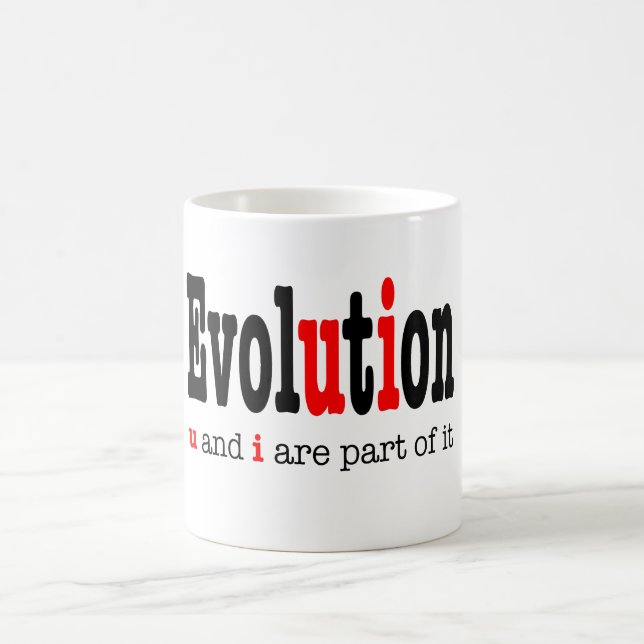 Evolution: u und i sind Teil davon - Kaffeetasse (Mittel)
