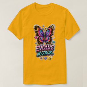 Evolve in Color Schmetterling 🦋 Inspirierend T-Shirt