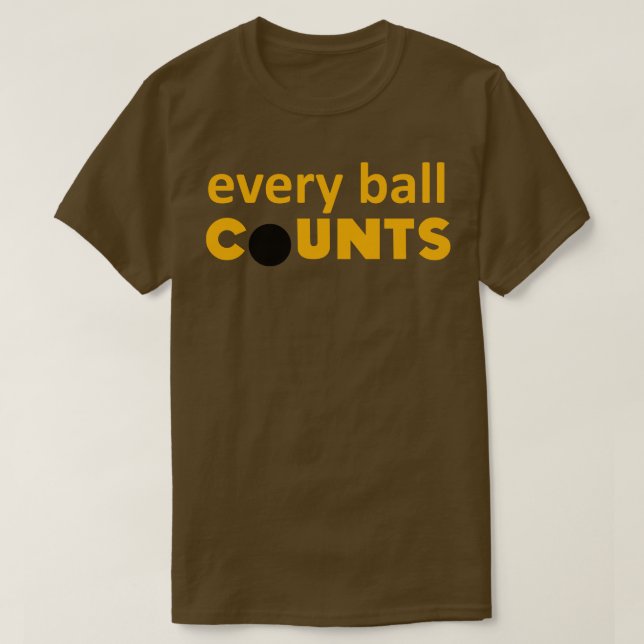 Evry ball Counts T-Shirt (Design vorne)