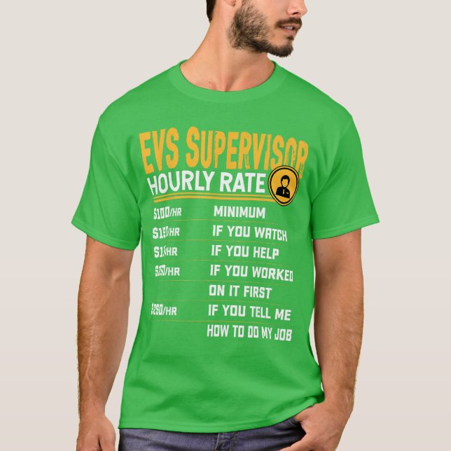 EVS Supervisor Stundensatz Lustiger EVS-Direktor S T-Shirt (Vorderseite)