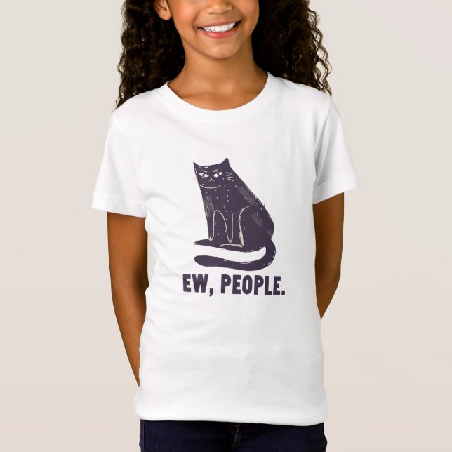 Ew, Leute Funny Spaß Introvert Meowy Black Cat T-Shirt (Vorderseite)