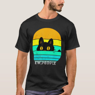Ew Leute Katze Retro Vintage Antisozial Introverti T-Shirt