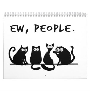 Ew Leute Lustige Meowing Schwarze Katzen Kalender