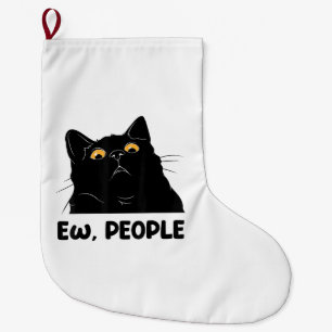 Ew Leute Lustige schwarze Katzenliebhaber für Frau Großer Weihnachtsstrumpf