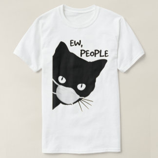 Ew Leute Maskierte Schwarzkatze Design T-Shirt