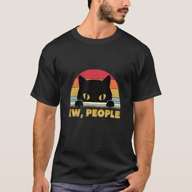 Ew Leute Retro-Katze Antisozialer Introvertierter  T-Shirt (Vorderseite)
