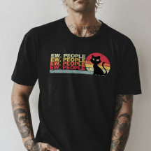 Ew People, Black Cat Shirt, Cat Lover Funny Sarcas