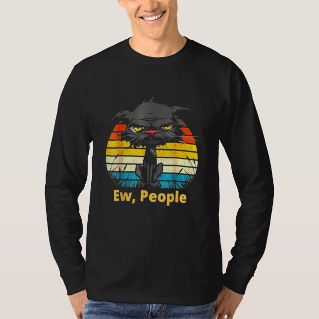 Ew People Bored Cat Yellow Eyes Cats Retro T-Shirt (Vorderseite)