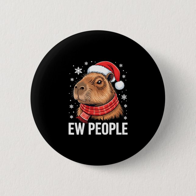 Ew People Capybara Christmas Funny Introvert Holid Button (Vorderseite)