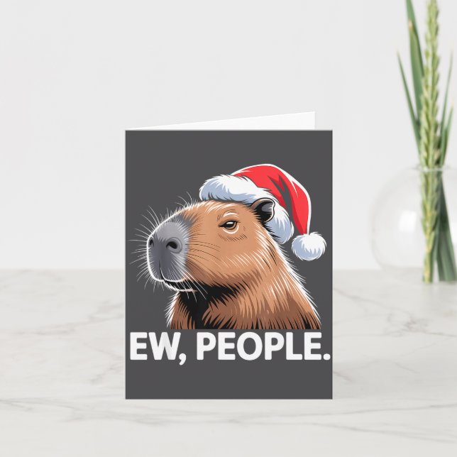 Ew People Capybara Christmas Humor  Karte (Vorderseite)